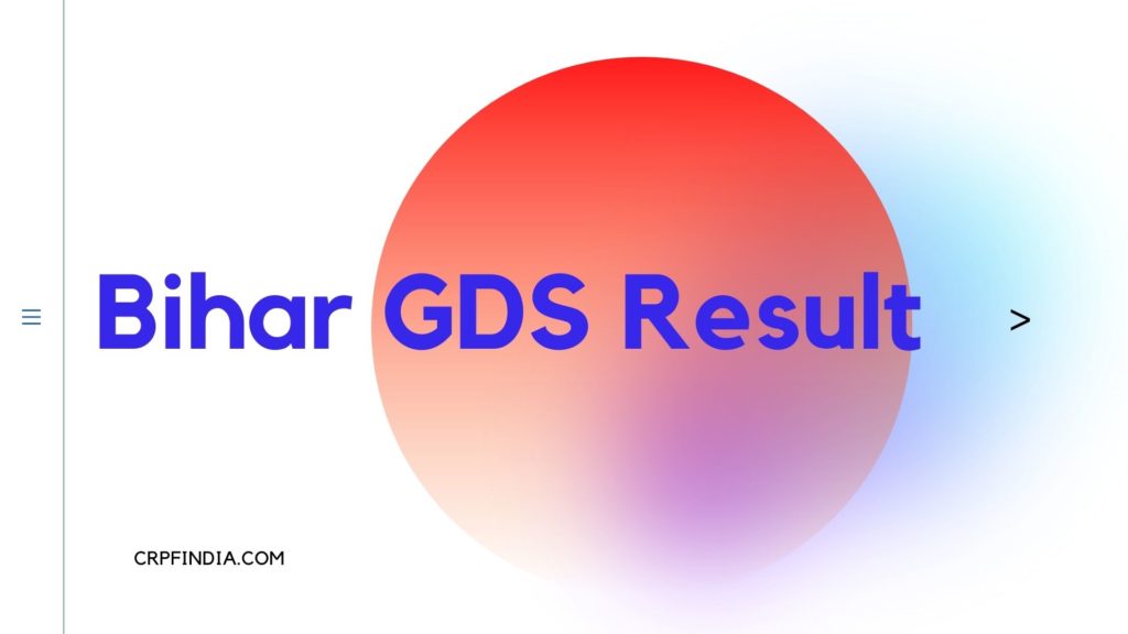 Bihar GDS Result 2022: Date, Cycle III Merit List, Cut Off Marks