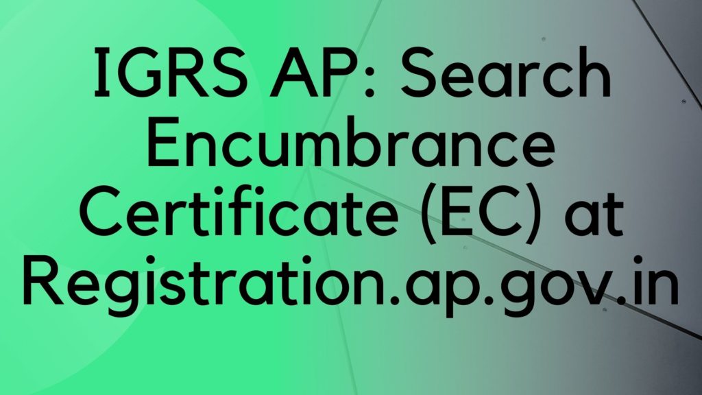 IGRS AP Encumberance certificate at Registration