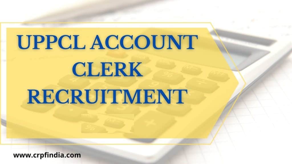 UPPCL-account-clerk-recruitment-2021