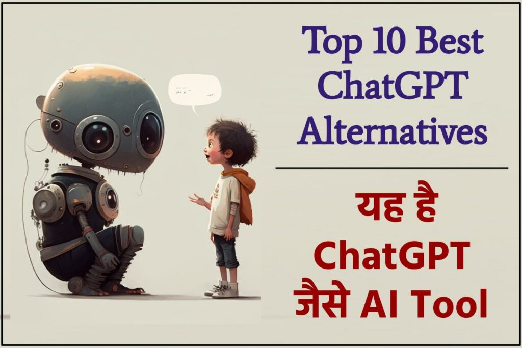 Top 10 Best ChatGPT Alternatives
