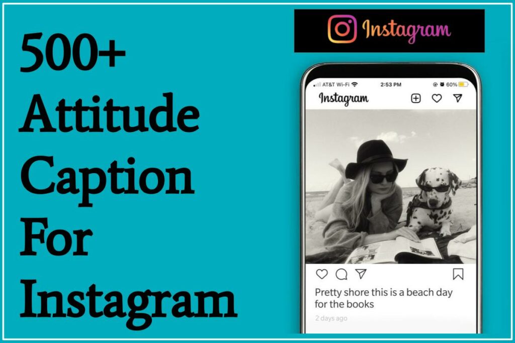 500+ Attitude Caption For Instagram  